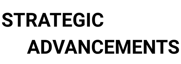 Strategic Advancements